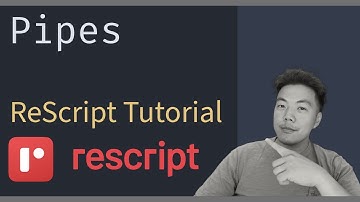 Pipes - ReScript Tutorial