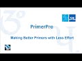 PrimerPro : Making Better Primers with Less Effort