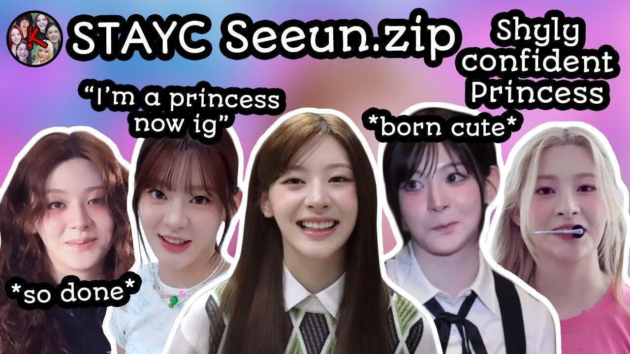 STAYC Seeun.zip (STAYC's Shyly Confident Princess) (Cute and Funny Moments)