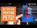 Shop Talk - Tips for Printing PETG!