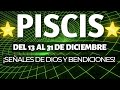 PISCIS ///RECIBES UN MENSAJE DE DIOS Y LLEGA EL AMOR🔱 15-31 DICIEMBRE