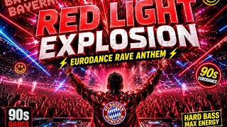 RED LIGHT EXPLOSION | (90s Eurodance song)🔴⚪