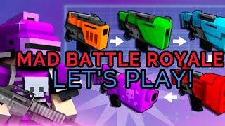 MAD BATTLE ROYALE - Let's Play! 😎😍😋 screenshot 2