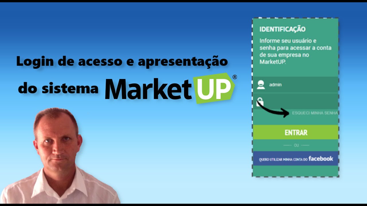 Login de acesso e apresentação do sistema Tudo sobre o Marketup YouTube