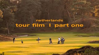 Netherlands Tour Film pt 1