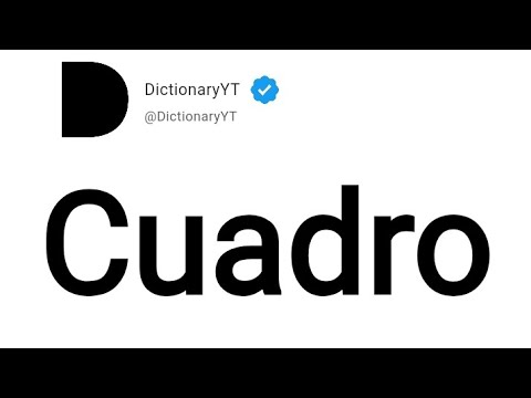 What Does Cuadro Mean In English