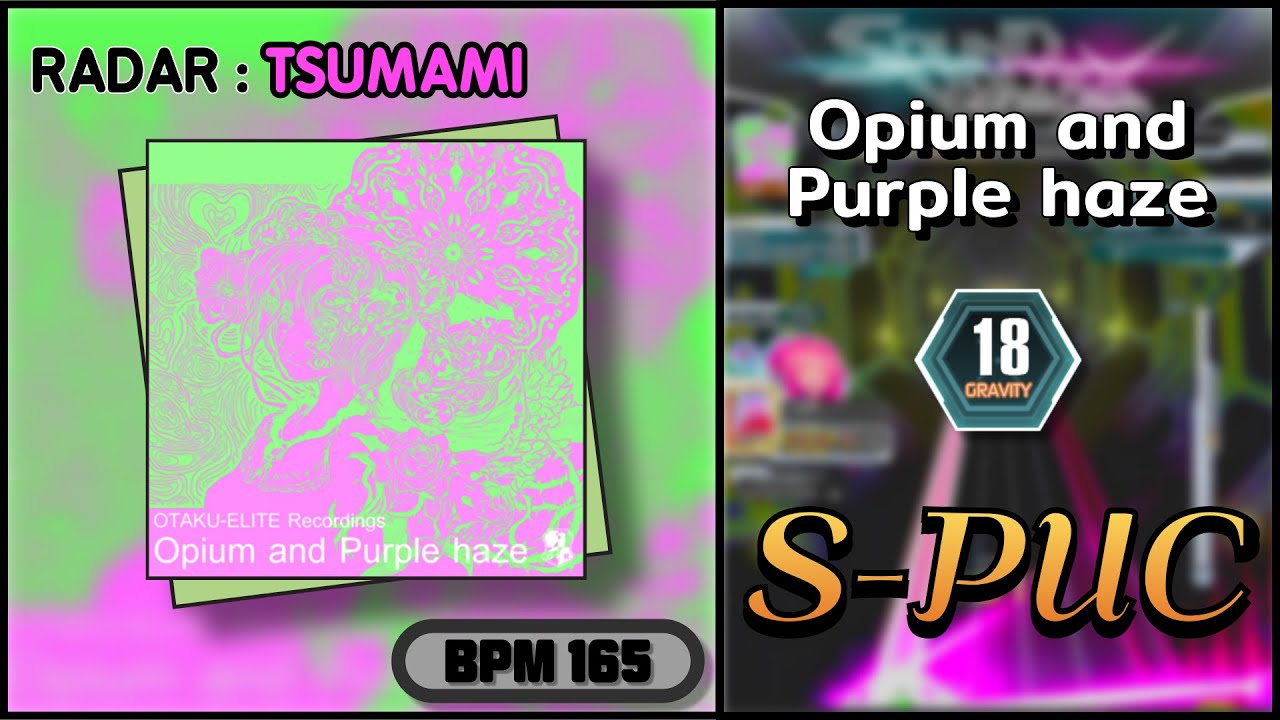 【SDVX】Opium and Purple haze (GRV) S-PUC