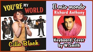 You're my world (Il mio mondo) - Keyboard/Cover - W.Smith