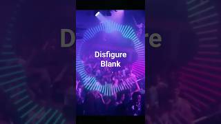 Disfigure  Blank  Melodic Dubstep   Melorama