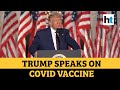 ‘US will crush coronavirus with vaccine by year end’: Donald Trump