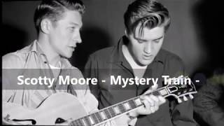 Scotty Moore  - Mystery Train - (Guitar Solo)