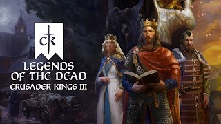 ep07 - Заморская империя - Crusader Kings III: Legends of the Dead