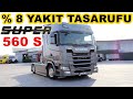 YENİLİKLER İLE DOLU SUPER SERİSİ / SCANIA 560 S SUPER / DETAYLI İNCELEME