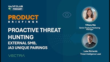 Proactive Threat Hunting - SMB Outbound Connections, JA3 Unique Pairings