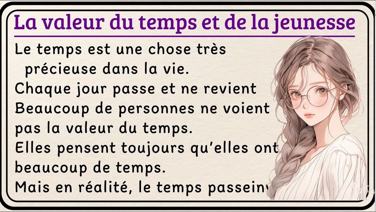 The Value of Time and Youth | La valeur du temps et de la jeunesse | Learn French with Simple Story