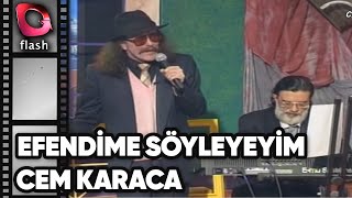 Cem Karaca Efendi̇me Söyleyeyi̇m Flash Tv Nostalji 18051998