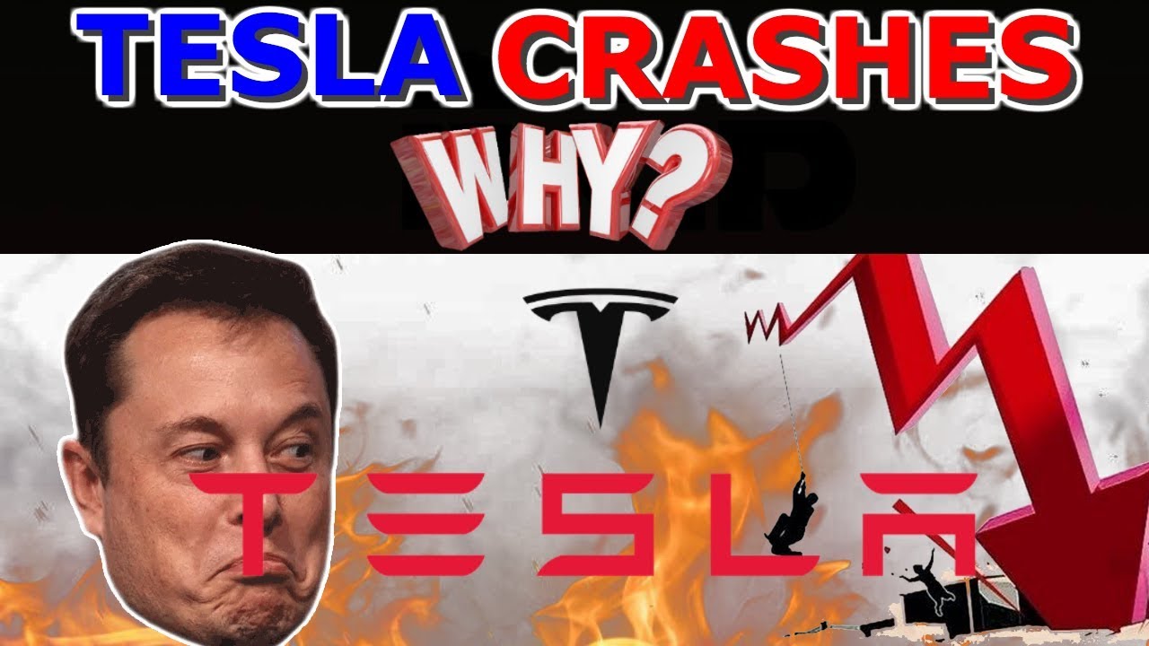 Is Tesla Stock Crashing ? When Is It Time To Buy Or Sell ...