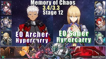 E0S1 Archer Hypercarry & E0S0 Saber Hypercarry | Memory of Chaos 12 3.4/3.3 3 Stars |  Star Rail