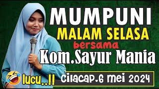 PENGAJIAN MALAM SELASA MUMPUNI  ISTRI GUS FITROH BERSAMA KOMUNITAS SAYUR MANIA CILACAP,6 MEI 2024