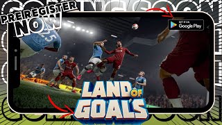 Land Of Goals New Football Games For Android | Pre - Register Now | Soft Lunch screenshot 4