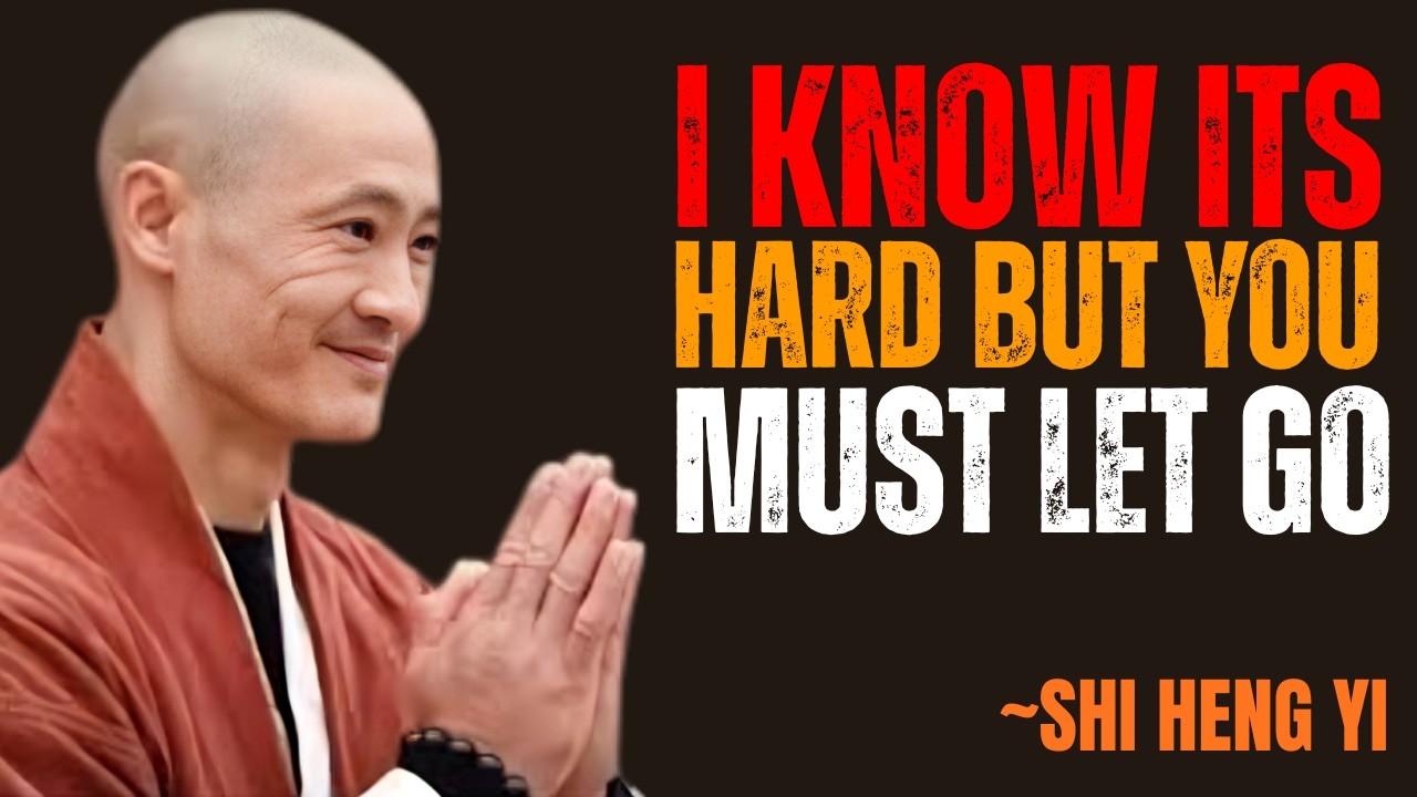 Why the Universe Forces You to Let Go | Master Shi Heng Yi