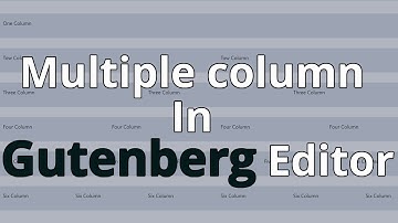 How To Create Multiple column In Gutenberg Editor | Easy Blocks WordPress Gutenberg Editor Plugin