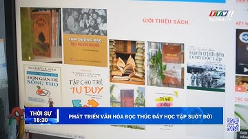 Phát triển văn hóa đọc thúc đẩy học tập suốt đời | TayNinhTV
