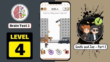 Brain Test 2 Level 4 Smith and Joe Part 2 Walkthrough