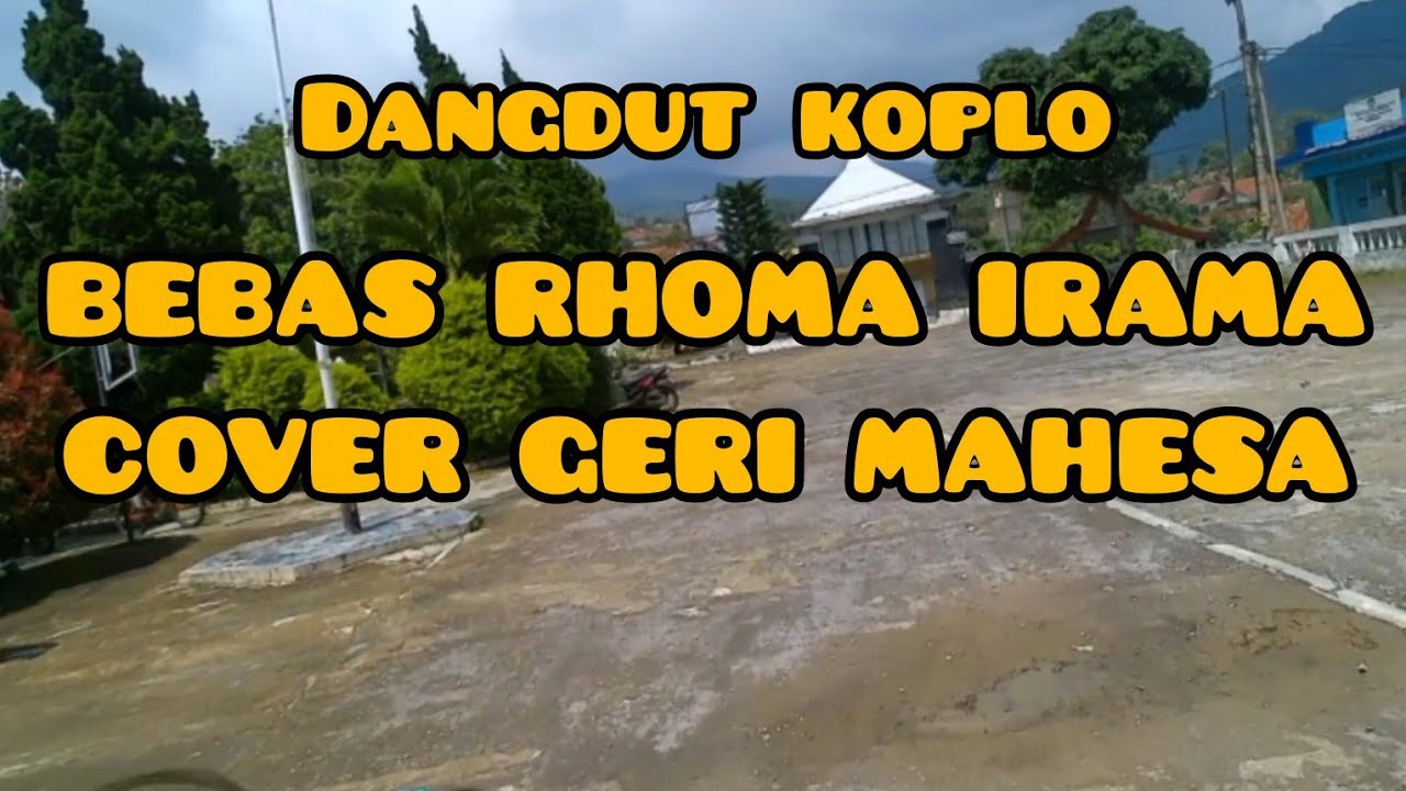 Geri mahesa cover bebas rhoma irama