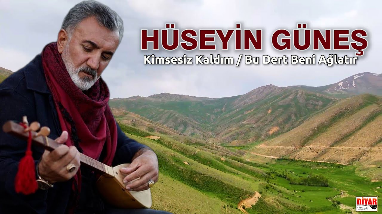 Hüseyin Güneş - Kimsesiz Kaldım   Bu Dert Beni Ağlatır