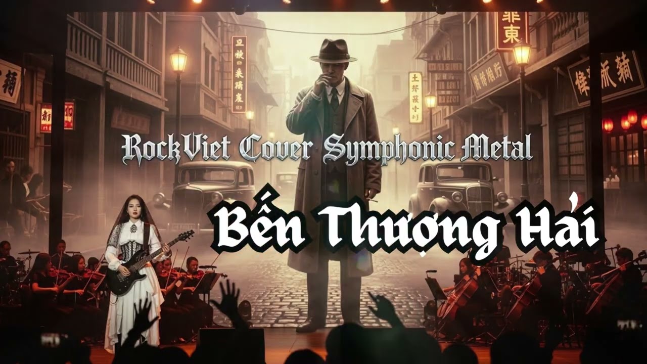 BẾN THƯỢNG HẢI | Nhạc Trẻ 8x 9x | Rock Việt Cover Symphonic Metal | Tân Nhạc Thính Phòng