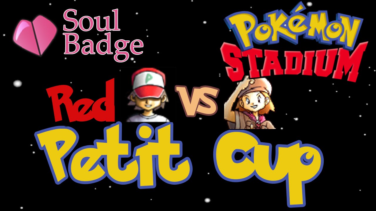 Pokémon Stadium - Petit Cup - Part 5 - Soulbadge