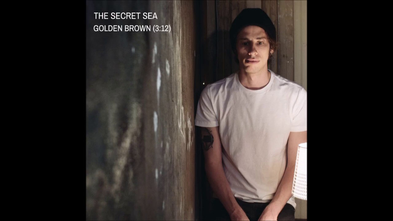 The Secret Sea - Golden Brown