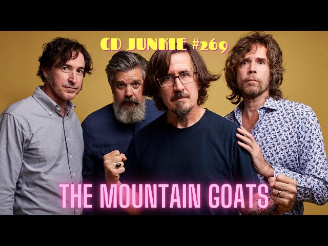 CD JUNKIE #269: THE MOUNTAIN GOATS (The Post-Boombox Years 2002
