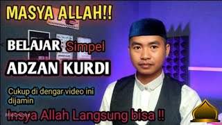 Non Stop 1 Jam || Adzan Kurdi Merdu