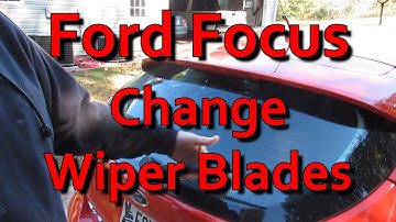 Ford Focus Change Wiper Blades