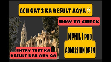 Gcu gat 2 ka result agya ha || how to check || #gculahore #gat2result #mphiladmission