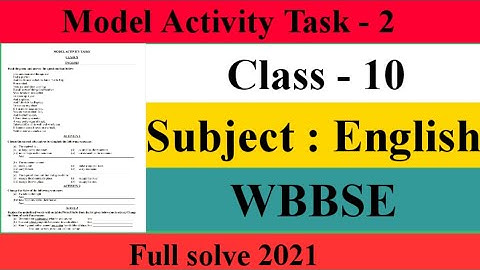 Class - 10 English Model activity task | part - 2 | Full solve 2021 #WBBSE