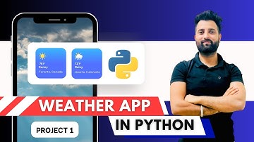Create a Complete Weather Application in Python with Tkinter | Python Tkinter Project | Weather API