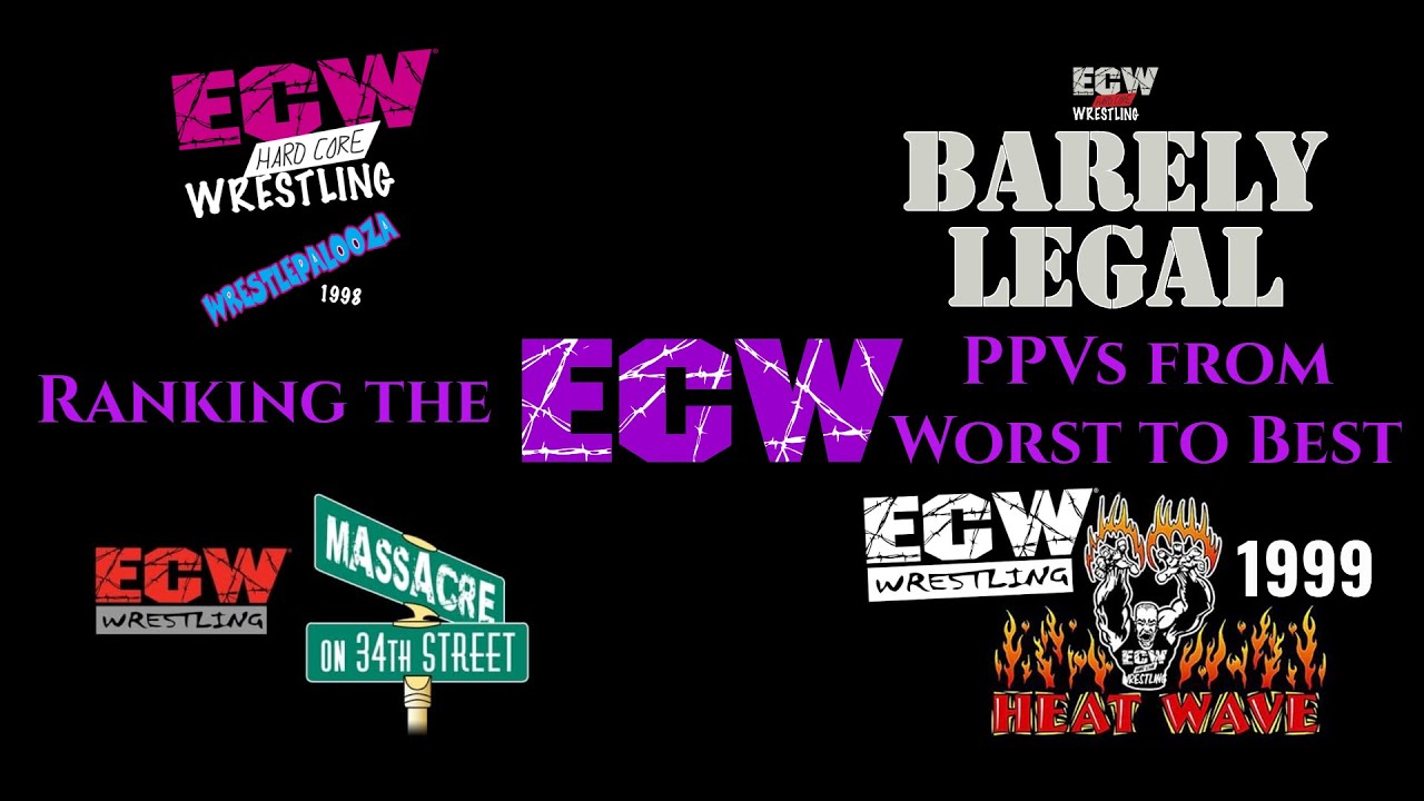 Ranking the ECW PPVs from Worst to Best YouTube