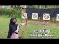 Seru Banget Pertama Kalinya AlmAra Memanah |AlmAra Belajara Panahan - archery game