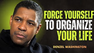 Force Yourself to Organize Your Life | 30-Minute Powerful Wake Up Call That Will Change Discipline