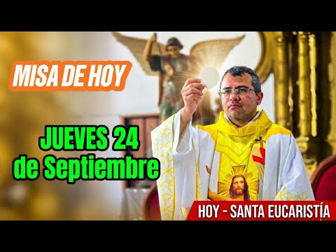 TODAY'S MASS THURSDAY, September 24, 2026 with Father José Medina