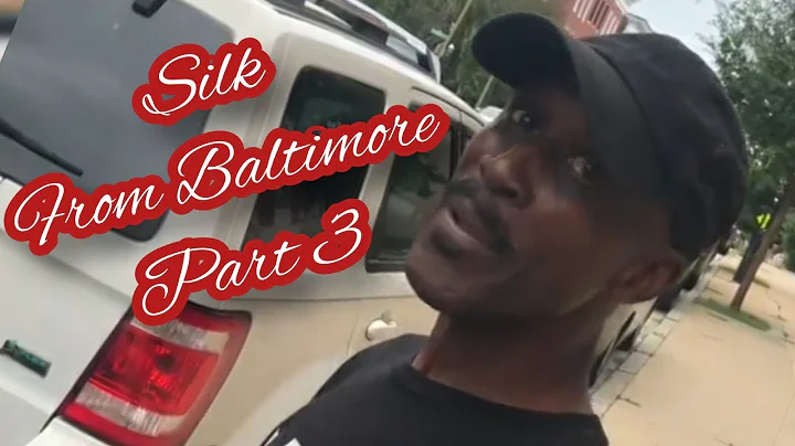Silk From Baltimore Part 3