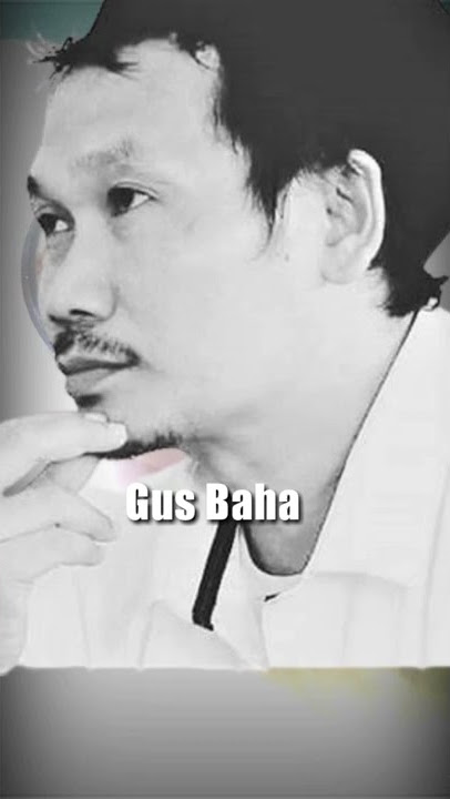 Gus Baha Surat Al Waqiah