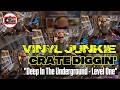 Vinyl Junkie – Crate Diggin’ – Deep In The Underground // Level One