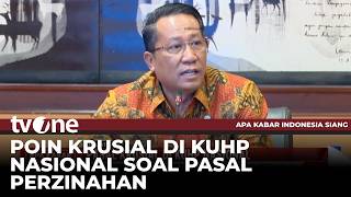 KUHP Baru, Ada Pasal Perzinahan hingga Demonstran Bisa Dipidana | AKIS tvOne