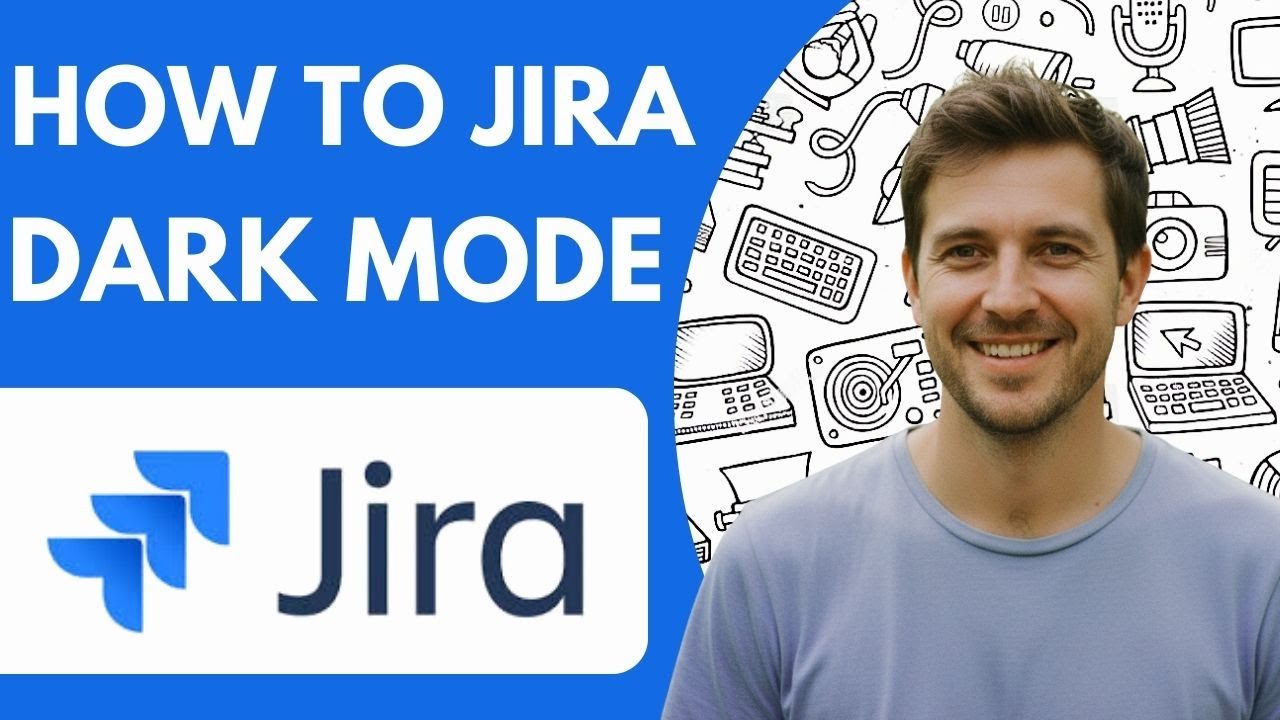 How to Jira Dark Mode Full 2026 Guide - YouTube
