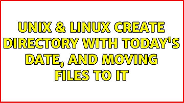 Unix & Linux: Create directory with today