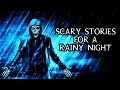 Scary True Stories Told In The Rain | Thunderstorm Video | (Scary Stories)